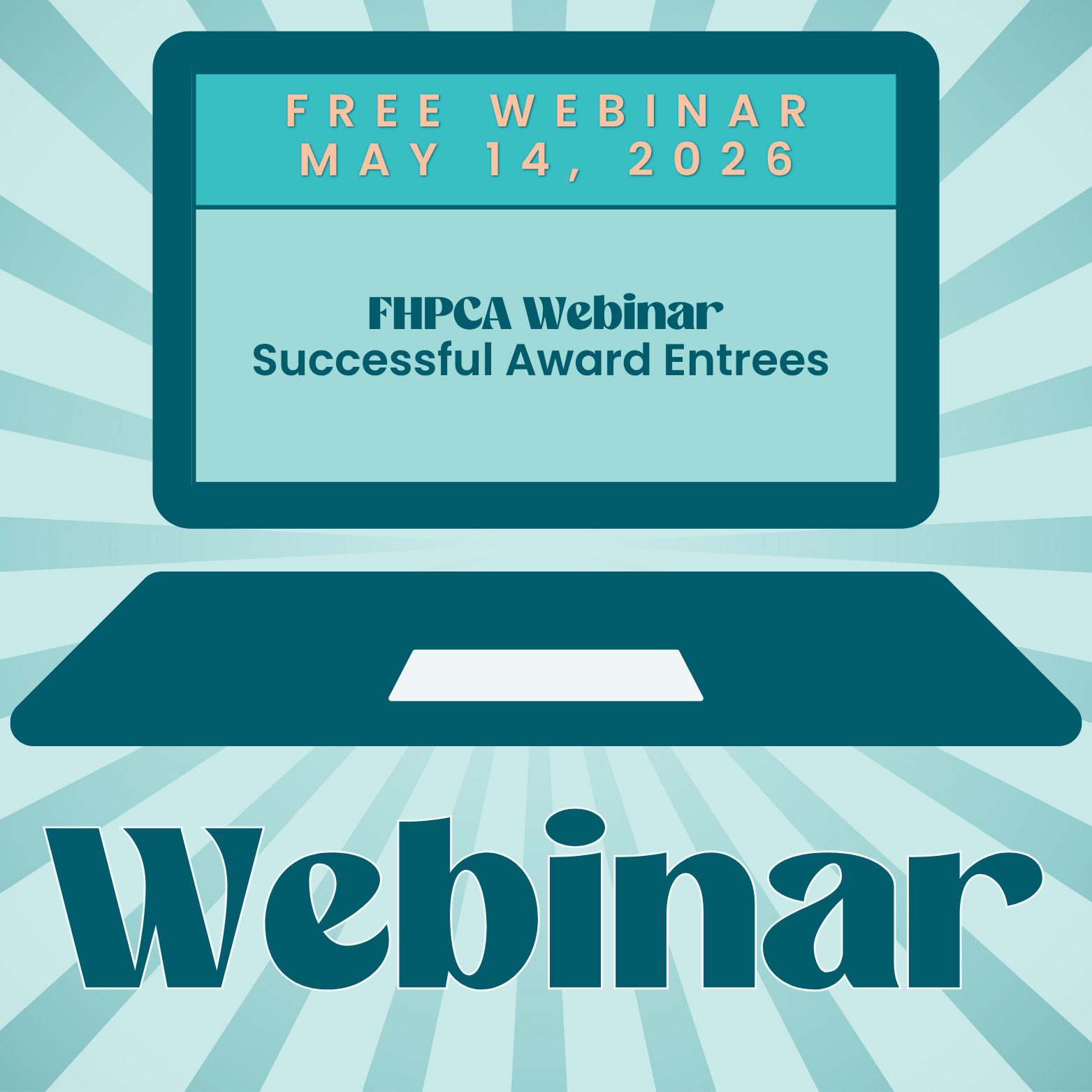 FREE FHPCA Successful Award Entrees​ Webinar